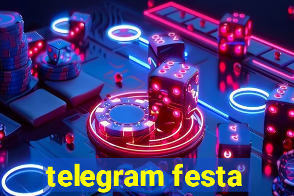 telegram festa